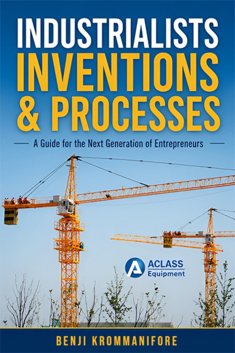 Industrialists, Inventions & Processes cover